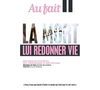 Au Fait : La Mort - Février 2022 - Lui Redonner Vie