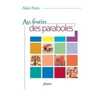 Au Festin Des Paraboles