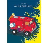 Au feu Petit Pierre