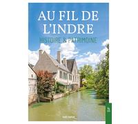 Au fil de l'Indre Histoire & Patrimoine