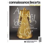Au Fil De L'or - L'art De Se Vêtir De L'orient Au Soleil-Levant