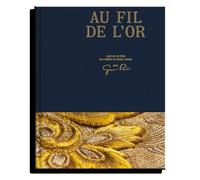 Au Fil De L'or - L'art De Se Vêtir De L'orient Au Soleil-Levant Avec Guo Pei