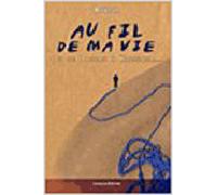 Au fil de ma vie Ou de Dachau à Kinshasa - Boblor - Coetquen Eds - broché - Récit
