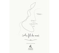 Au fil de moi - Version Noir & Blanc: 3 mois pour se retrouver