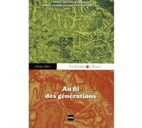 Au fil des generations Dionigi Albera (Auteur)