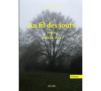 Au fil des jours: Poésies 2012