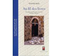 Au fil des livres, chroniques de littérature marocaine de langue française