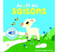 Gallimard – Au fil des saisons – Mes petits imagiers sonores – Dès 1 an