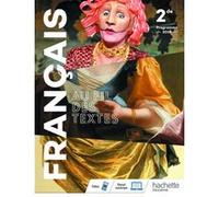 Au fil des textes Français 2de - Livre élève - Éd. 2019 Camille Dappoigny (Auteur), Christèle Dufour (Auteur), Soazig Le Floch (Auteur), Hélène Lhermitte (Auteur), Charles-Etienne Millon (Auteur), Hél