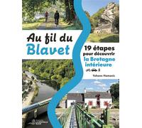 Au fil du Blavet 19 étapes pour découvir la Bretagne intérieure - Yohann Hamonic - La Nouvelle Bleue - broché - Guide