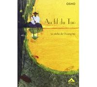 Au Fil du Tao - la Peche de Chuang-Tzu