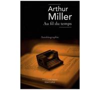 Au Fil Du Temps : Une Vie - Autobiographie
