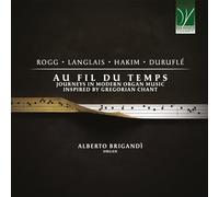 Da Vinci – Au Fil du Temps : Musique d'orgue moderne inspirée du chant grégorien – CD