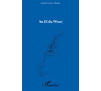 Au fil du Wouri - Jeanne Louise Djanga - L'harmattan - broché - Poésie