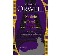 Au fond à Paris et à Londres (édition collector) George Orwell (Buch auf Polnisch)