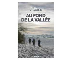 Au fond de la vallée - Jacques Viguier - Moissons noires - broché - Roman