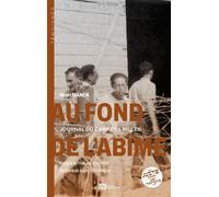 Au fond de l'abime - nouvelle edition Journal du camp des milles - HENRI MANEN - Ampelos - broché - Récit