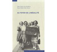 Au Foyer De L Inegalite -La Division Du Travail En Suisse Pendant La Crise De An