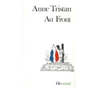 Au Front - - Anne Tristan - Gallimard - Livre