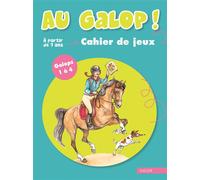 Au galop ! Cahier de jeux galops 1 à 4 - Marine Oussedik - Vigot - broché - Guide
