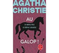 Au galop ! (Nouvelle traduction révisée) Agatha Christie (Auteur)