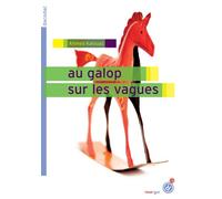 Au galop sur les vagues - Ahmed Kalouaz - Rouergue - broché - Roman junior dès 9 ans