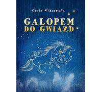 Au galop vers les étoiles