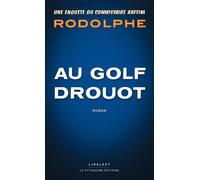 Au Golf Drouot - Rodolphe - Le Pythagore Eds - broché - Roman