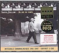 Chillemi, Santos - Au Gré du temps 1981-1997