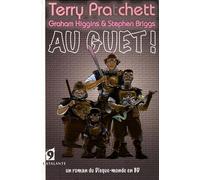 Au guet la bande dessinée Terry Pratchett (Auteur), Graham Higgins (Auteur)