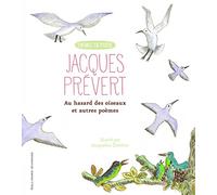 AU HASARD DES OISEAUX... ET AUTRES POEMES