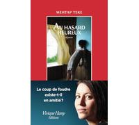 Au hasard heureux
