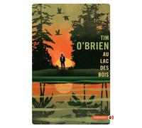 Au lac des bois - Tim O'Brien - Gallmeister - Poche - Roman