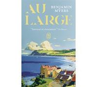 Au large Ben Myers (Auteur), Madeleine Nasalik (Traduction)
