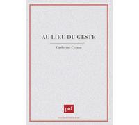 Au lieu du geste