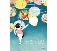 Au lit Miyuki - Roxane Marie Galliez - La Martiniere Jeunesse - relié - Album jeunesse dès 6 ans