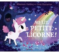 Au Lit, Petite Licorne !