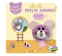 Au lit, petite souris ! - Livre marionnette sonore avec une berceuse et une puce dans la marionnette - À partir de 1 an