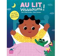 Au lit, Wassoumi !