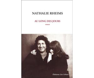 Au long des jours - Nathalie Rheims - Leo Scheer - broché - Roman