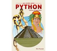 Au lycée avec Python: Python en première