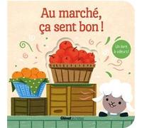 Au marché, ça sent bon ! Imagebooks Factory BV (Auteur)