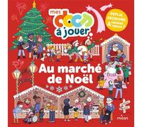 Au marché de Noël - Astrid Dumontet - Milan Eds - broché - Livre-jeu