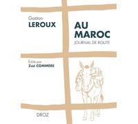 Au Maroc: Journal de route