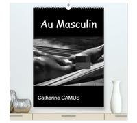 Au Masculin (Calendrier mural 2026 DIN A2 horizontal) calendrier de bureau: Photos Noir & Blanc de corps masculins