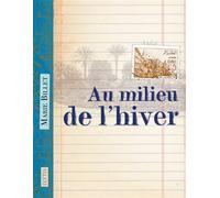 Au milieu de l'hiver - Marie Billet - Elytis Eds - broché - Roman