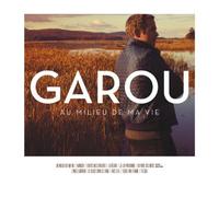 Au Milieu De Ma Vie by GAROU (2013-05-04)