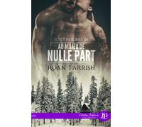 Au milieu de nulle part - Roan Parrish - Juno Publishing - broché - Roman