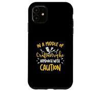 Au milieu d'une approche Craftastrophe avec prudence, Crafters Coque pour iPhone 11