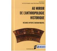 Au miroir de l anthropologie historique - Pur - Presses Universitaires Rennes - broché - Essai